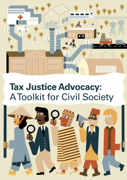 publication cover - Tax Justice Advocacy: A Toolkit for Civil Society