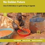 Cover SOMO publication 'No Golden Future: Use of child labour in gold mines'